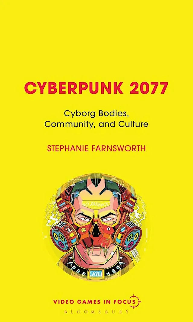 Book Launch: Cyberpunk 2077: Cyborg Bodies, Community, and Culture