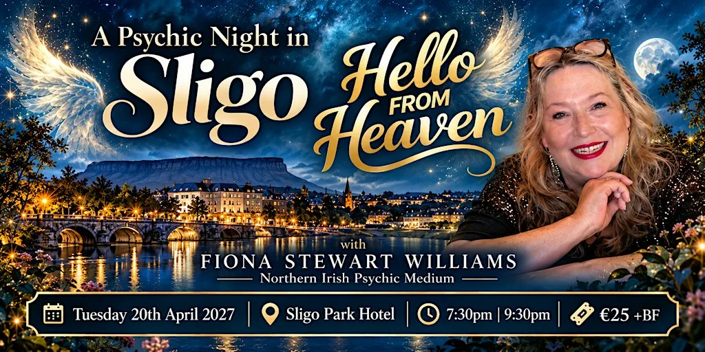 A Wee Psychic Night in Sligo - Hello from Heaven - Sligo Park Hotel at Sligo Park Hotel