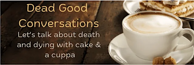 Dead Good Conversations....