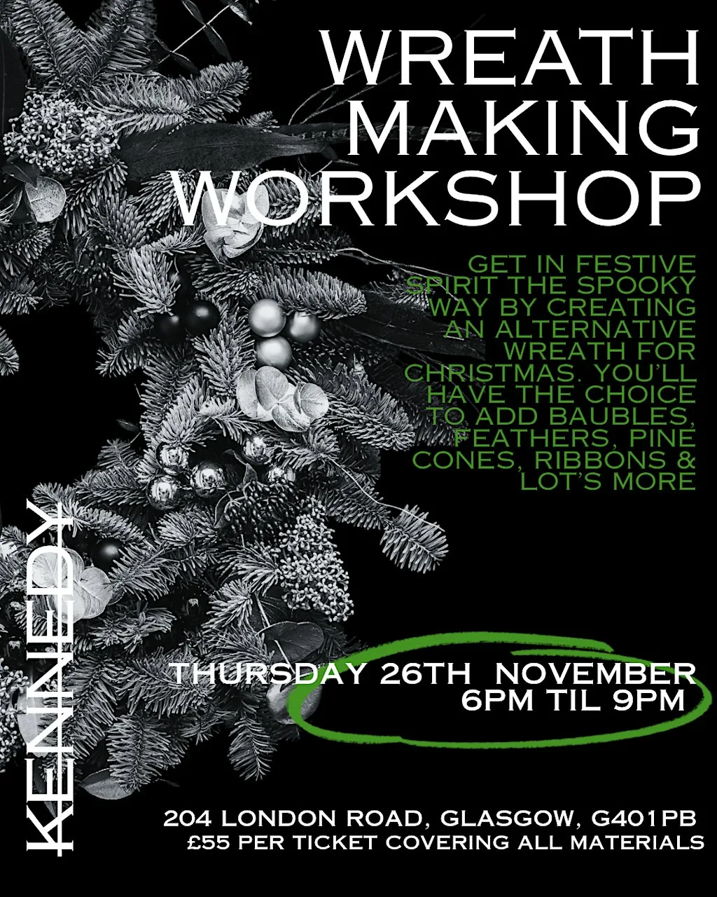 WREATH MAKING WORKSHOP at KENNEDY