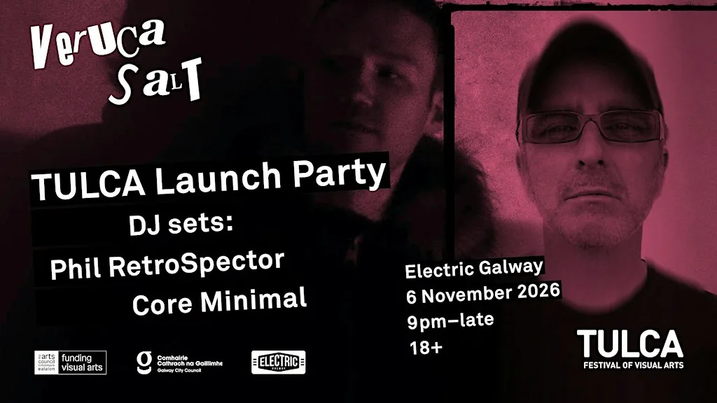 TULCA Launch Party | Electric Galway at Electric Galway