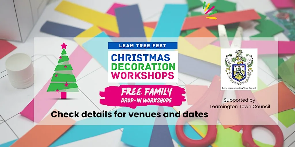 Leam Tree Fest - Free Christmas Decoration Workshops