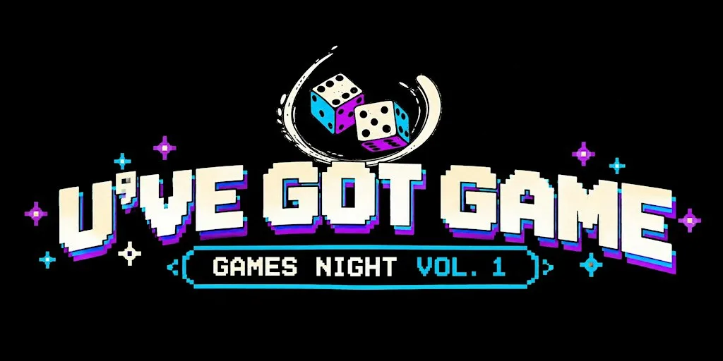 U'VE GOT GAME - GAMES NIGHT VOL. 1