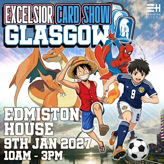 GLASGOW EXCELSIOR CARD SHOW at Edmiston House