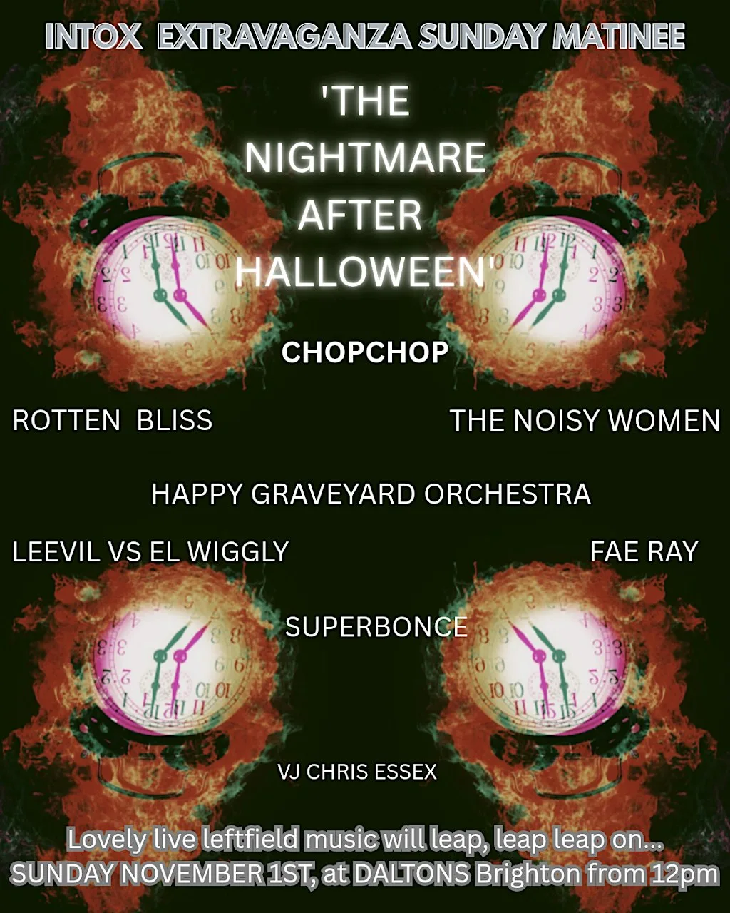 INTOX SUNDAY MATINEE: THE NIGHTMARE AFTER HALLOWEEN at Daltons