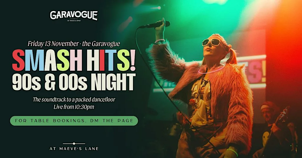 Smash Hits! 90s & 00s Night at the Garavogue at The Garavogue Bar