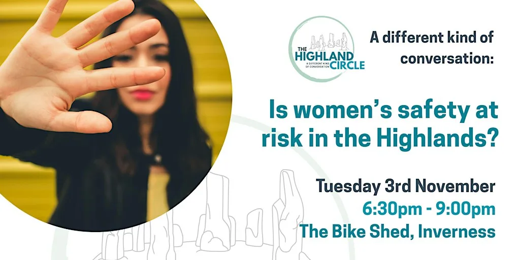 The Highland Circle: Women's safety