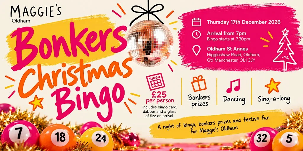 Maggie's Oldham Bonkers Christmas Bingo