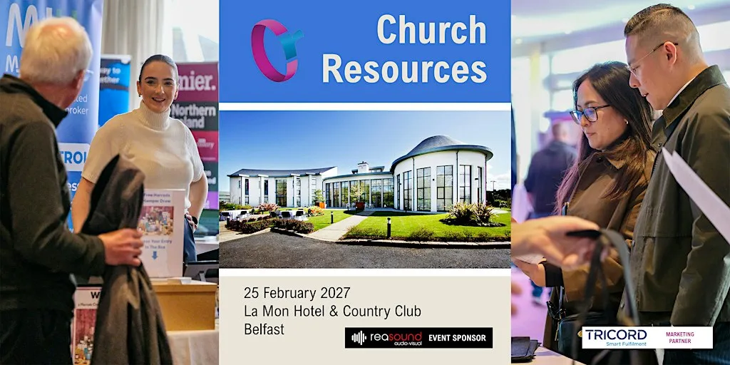 CHURCH RESOURCES 2027 - BELFAST