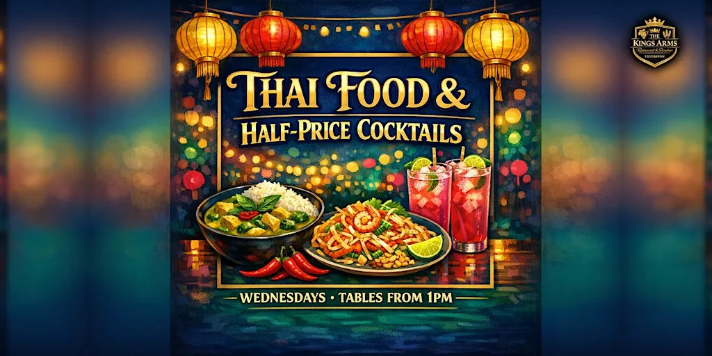 Thai Food & Half-Price Cocktails Wednesdays | Kings Arms Ulverston at The Kings Hotel: Restaurant & Showbar