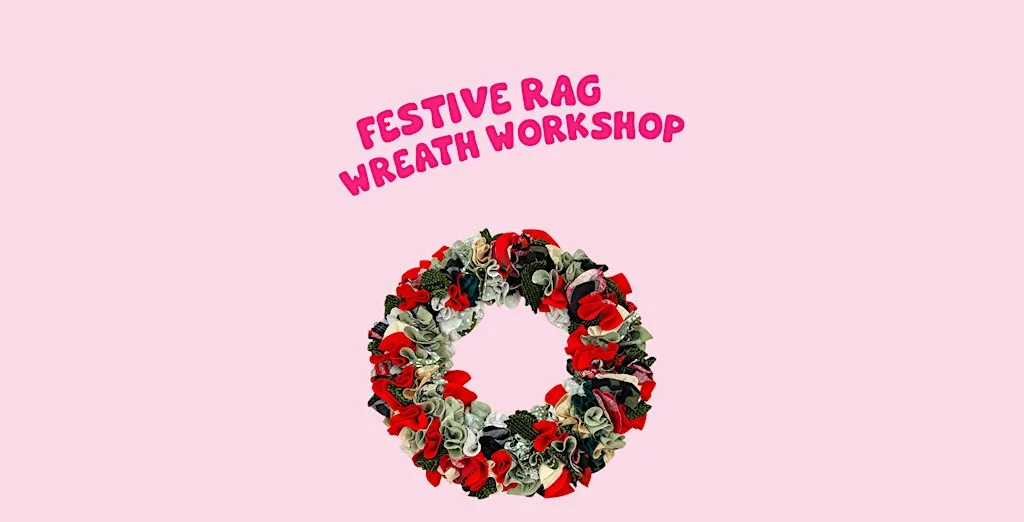 Festive rag wreath workshop at Green Jam Creatives