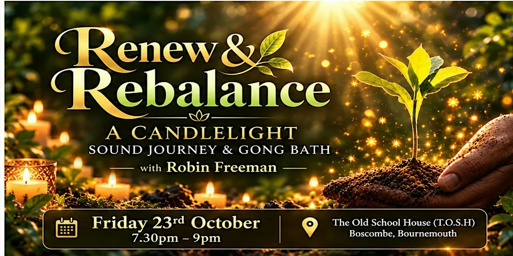 Renew & rebalance Candlelight Sound Journey & Gong Bath - Bournemouth at The Old School House Boscombe