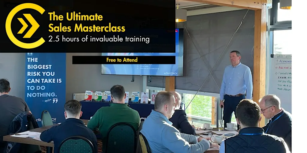 The Ultimate Sales Masterclass - 2.5 hours of invaluable training