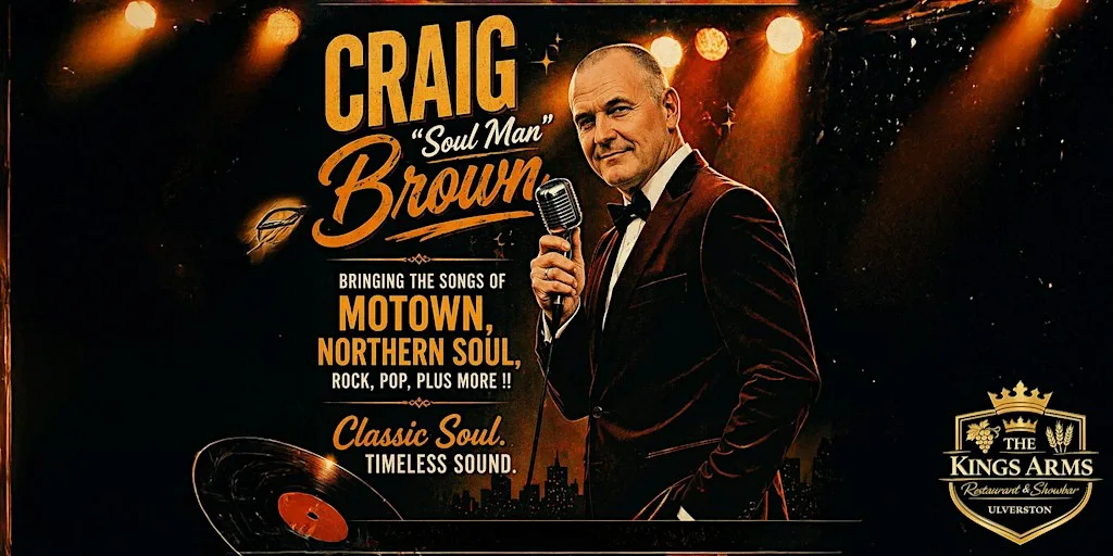 Craig Brown: The Soul Man | Kings Arms Ulverston