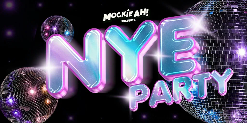 NYE PARTY with MOCKIE AH!