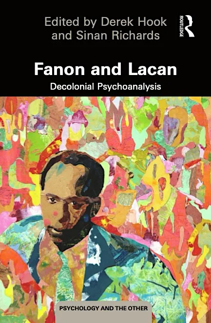 Book Launch: Fanon and Lacan & Derek Hook Public Lecture at Dora Allman Room, UCC, UCC