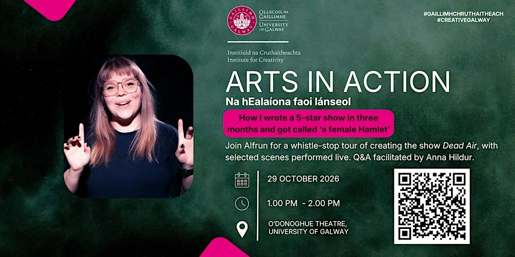 How I wrote a 5-star show in three months and got called “a female Hamlet” at O'Donoghue Centre for Drama, Theatre and Performance