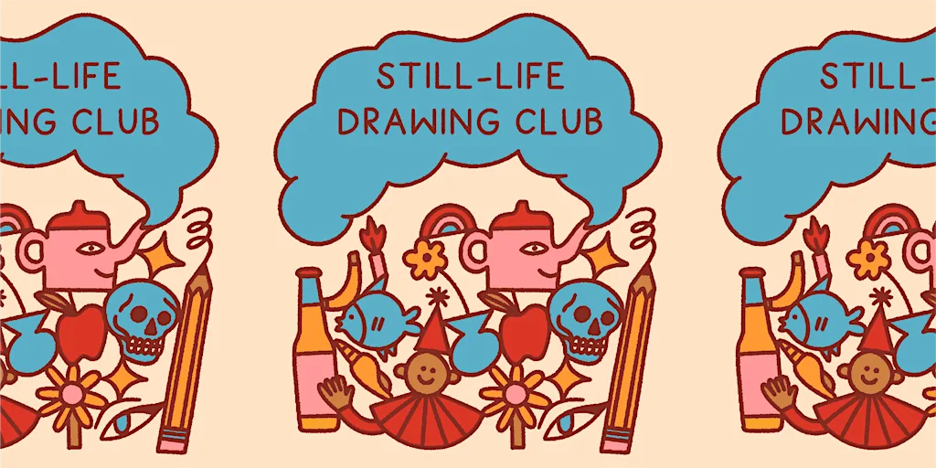 Still-Life Drawing Club - NOVEMBER at 14-15 Shires Yard