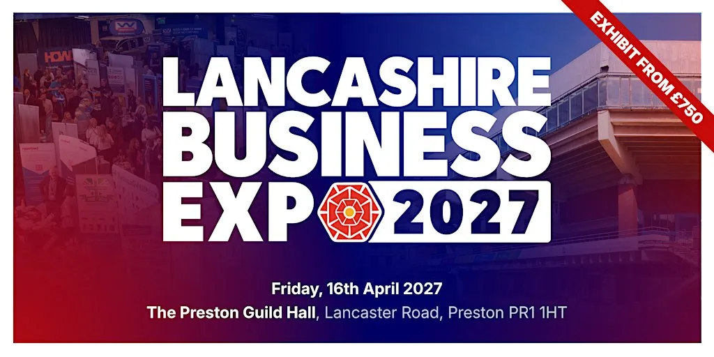 Lancashire Business Expo 2027 – We’re Back at Preston Guild Hall! at Preston Guild Hall