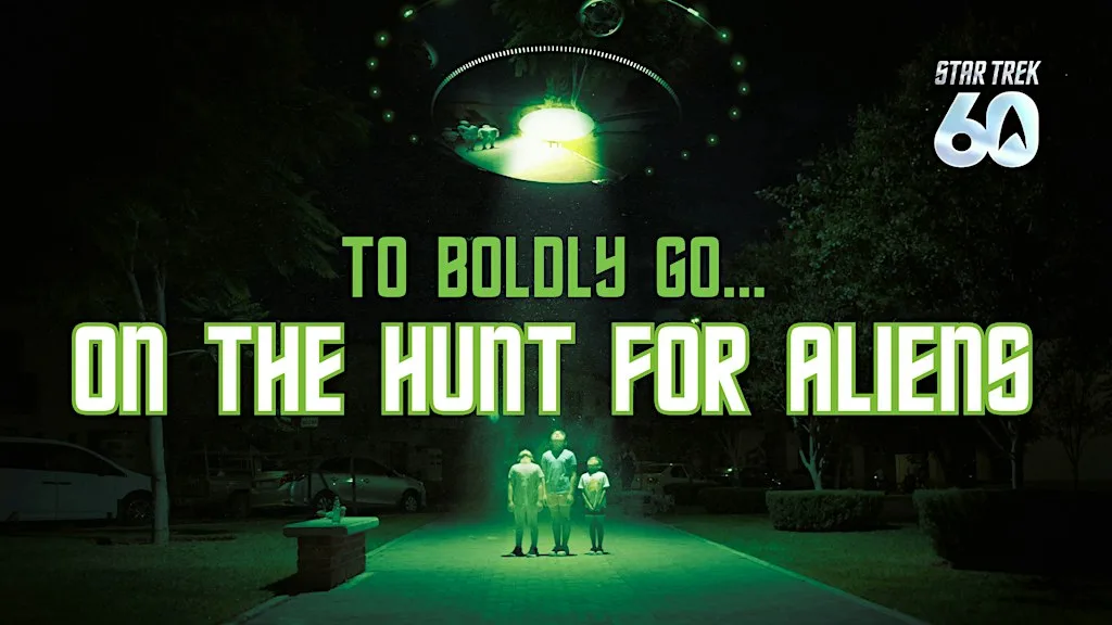On the Hunt for Aliens