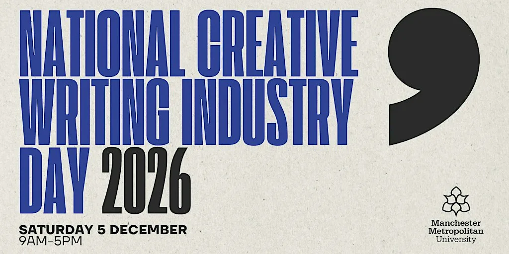 The National Creative Writing Industry Day 2026 at Grosvenor East Building, Manchester Metropolitan University