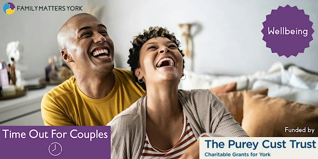 Time Out for Couples: Wellbeing Event (York, UK area only)