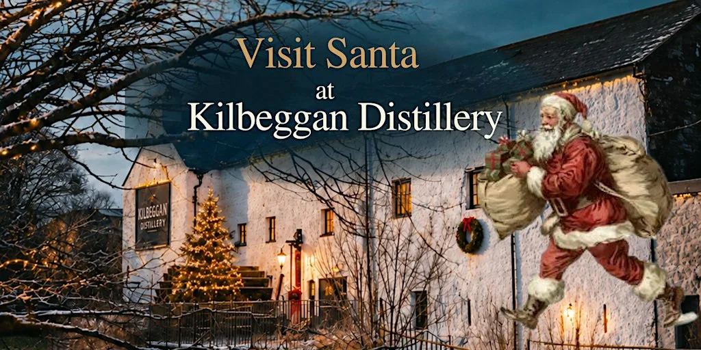 Visit Santa at Kilbeggan Distillery - Ireland's Oldest Licensed Distillery at Kilbeggan Distillery Visitor Centre - Irelands Oldest Licensed Distillery