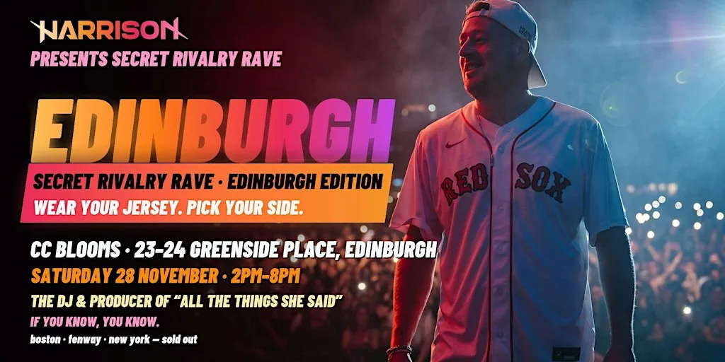 Harrison Presents: Secret Rivalry Rave — Edinburgh at CC Blooms