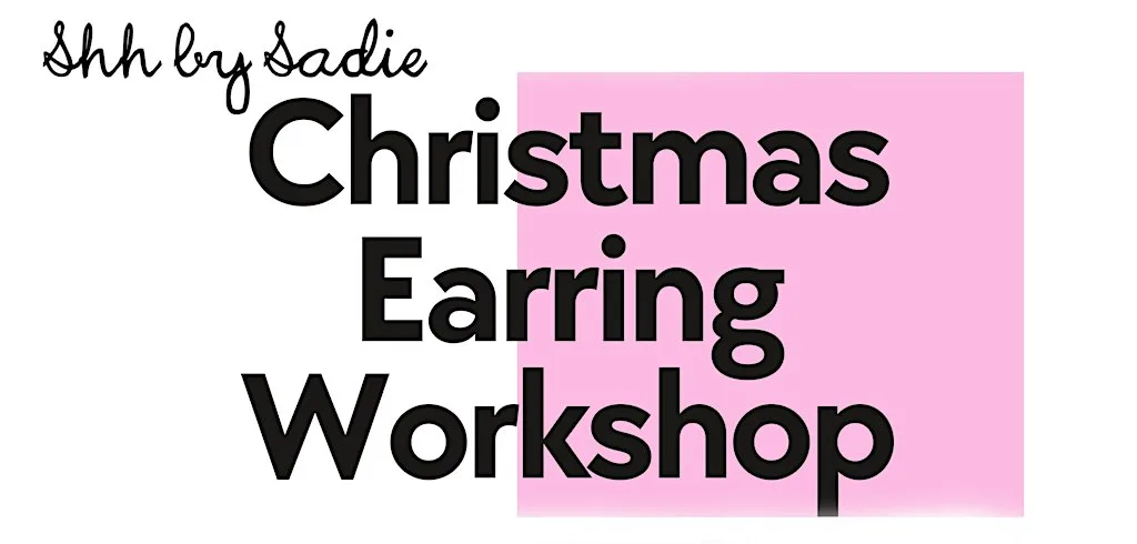 Christmas Earrings Workshop at Green Space