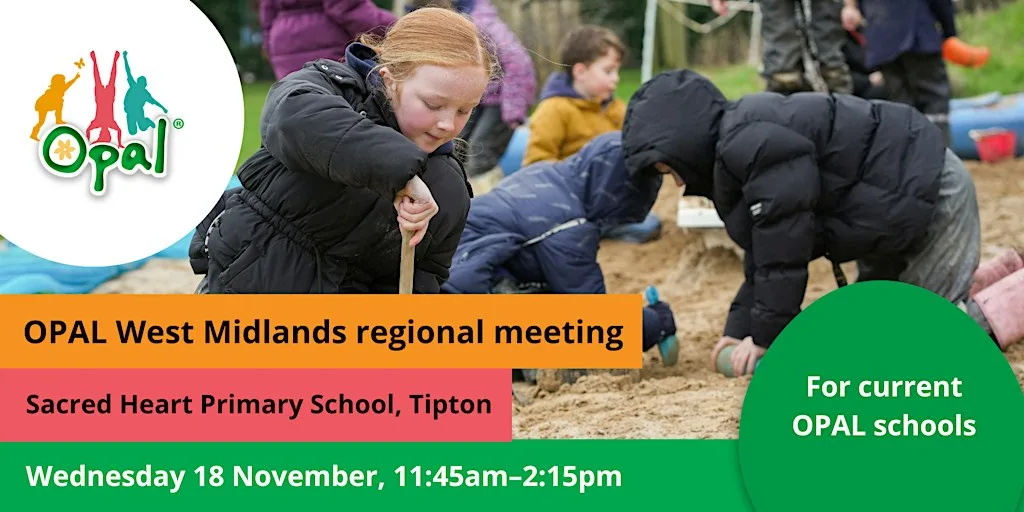 OPAL West Midlands regional meeting
