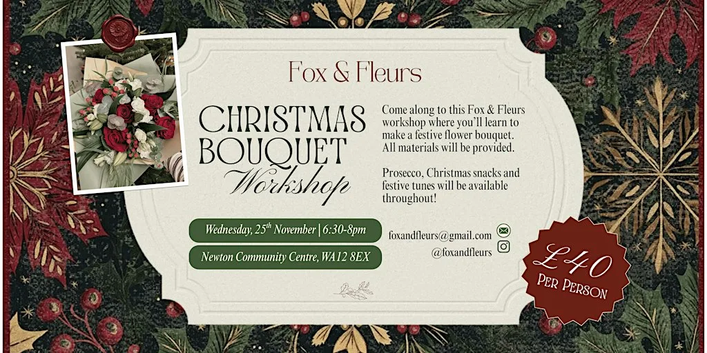 Christmas Bouquet Workshop with Fox & Fleurs