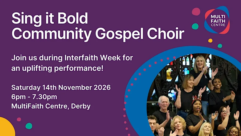 Sing it Bold Community Gospel Choir at MultiFaith Centre Derby