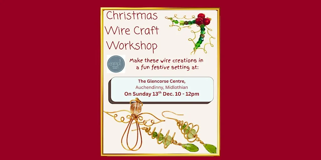 Christmas Wire Craft Workshop at The Glencorse Centre