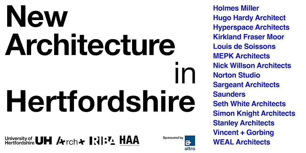 New Architecture in Hertfordshire [Opening Evening]