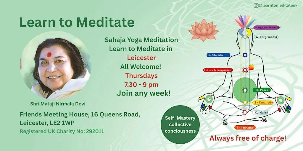 Learn to Meditate in Leicester - Free 10 Week Course - Self mastery