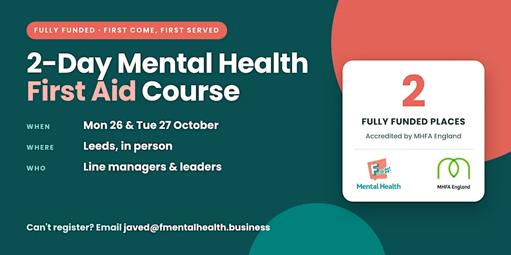 2 day Mental Health First Aid Course - 1 free/fully funded place available at Park House by Spacemade