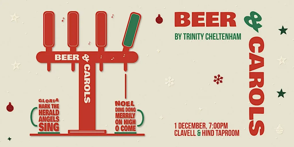 Beer & Carols by Trinity Cheltenham at Clavell & Hind
