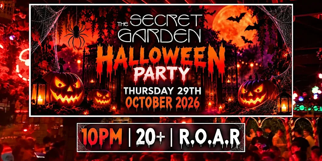 Secret Garden - Halloween Party - Thursday 29th October
