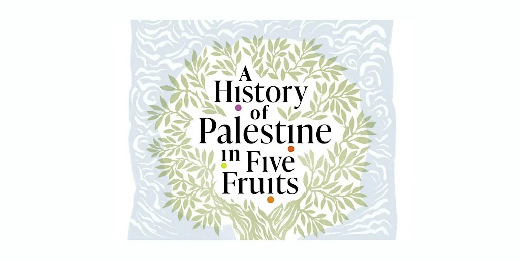 Talk by Ian Wellens, author of “A History of Palestine in Five Fruits” at Wallington Hall,