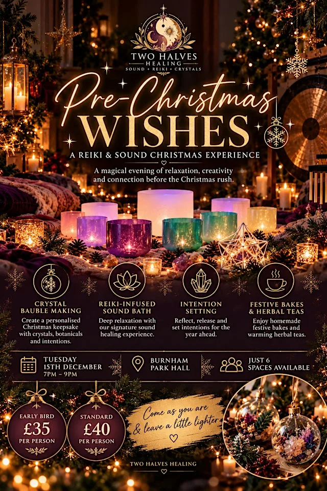 Pre Christmas Wishes - Reiki, Sound, Crafts & Connection at Burnham Park Hall