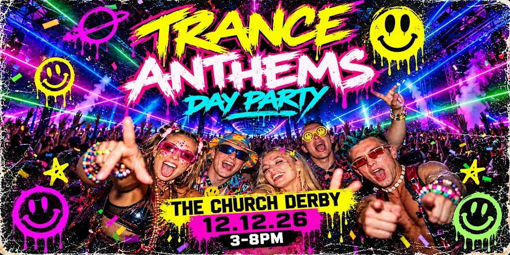 Trance anthems day time derby at The church