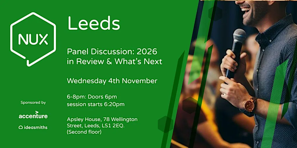 NUX Leeds: UX Year in Review 2026 - What’s Next?