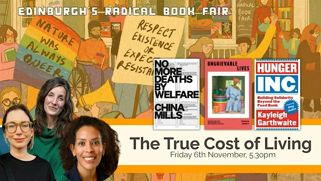The True Cost of Living [Edinburgh's Radical Book Fair] at Assembly Roxy