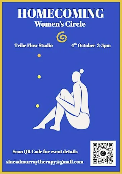 Homecoming Women's Circle- Connection, Expression, Growth.