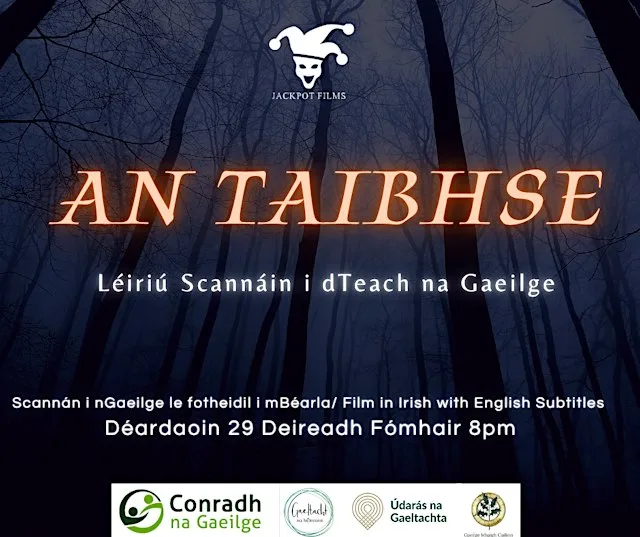 Léiriú Scannáin - An Taibhse at Teach na Gaeilge