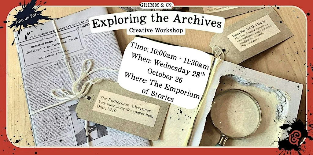 Exploring the Archives is back! (7-11 years) at Grimm & Co