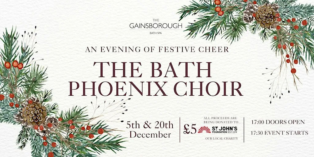An Evening of Festive Cheer: THE BATH PHOENIX CHOIR at The Gainsborough Bath Spa