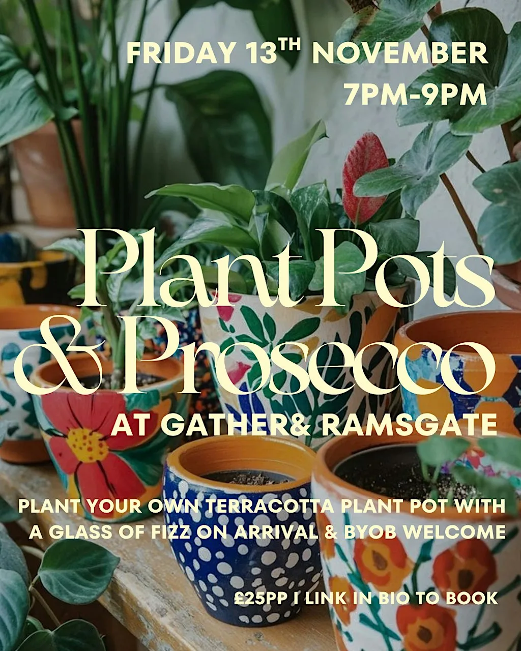 Plant Pots & Prosecco