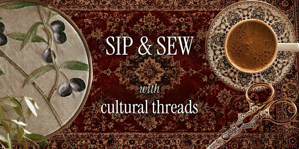 Sip & Sew with Cultural Threads x Chaaye Khana