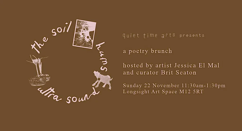 a poetry brunch ~ the soil hums ultra sound